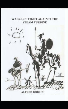 Paperback Wadzek's Fight against the Steam Turbine Book