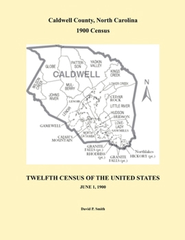 Paperback Caldwell County, North Carolina 1900 Census Book