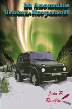 Paperback La anomalía Urbina-Korpanoff [Spanish] Book