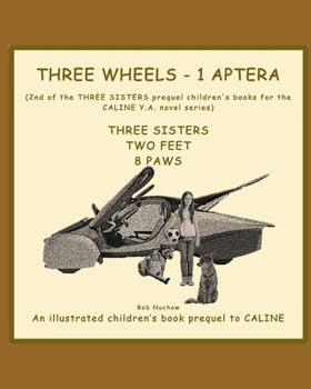 THREE WHEELS, 1 APTERA: 3 SISTERS book series