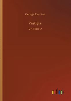 Paperback Vestigia: Volume 2 Book