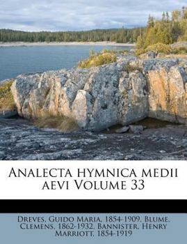 Paperback Analecta Hymnica Medii Aevi Volume 33 [German] Book