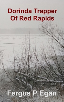 Paperback Dorinda Trapper of Red Rapids Book