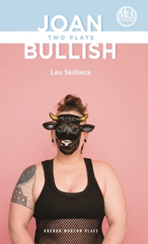 Paperback Joan & Bullish: Two Plays Book