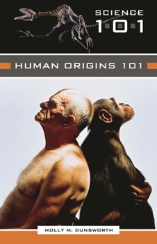 Hardcover Human Origins 101 Book