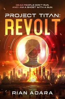 Paperback Project Titan: Revolt Book