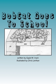 Paperback BobCat Goes To School Book