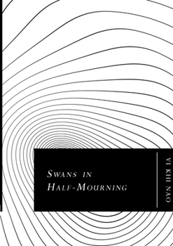 Paperback Swans In Half-Mourning Book