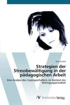 Paperback Strategien der Stressbewältigung in der pädagogischen Arbeit [German] Book