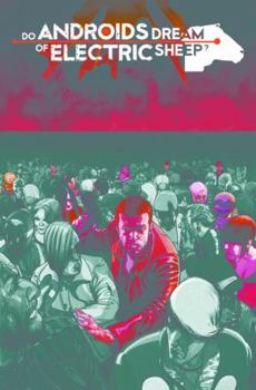 Do Androids Dream of Electric Sheep?: Dust To Dust Vol. 1 - Book #1 of the ¿Sueñan los androides con ovejas eléctricas?