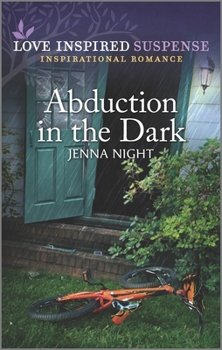 Abduction in the Dark - Book #1 of the Range River Bounty Hunters