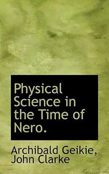 Paperback Physical Science in the Time of Nero. Book