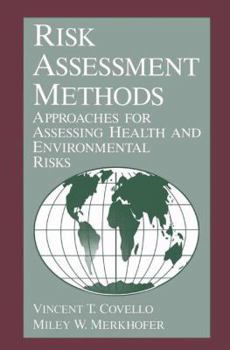 Paperback Risk Assessment Methods: Approaches for Assessing Health and Environmental Risks Book