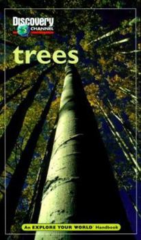 Paperback Discovery Channel: Trees: An Explore Your World Handbook Book