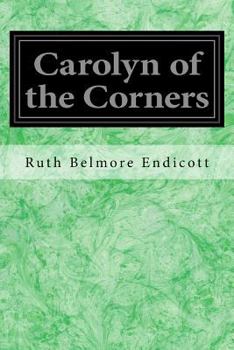 Paperback Carolyn of the Corners Book