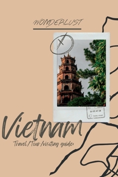 Paperback Vietnam: Travel/Tour/visiting guide: [Large Print] Book