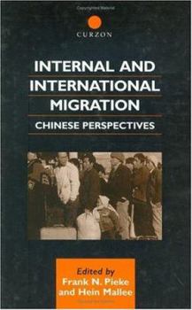 Hardcover Internal and International Migration: Chinese Perspectives Book