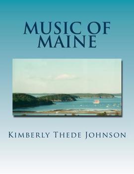 Paperback Music of Maine: Easy Piano Edition Book