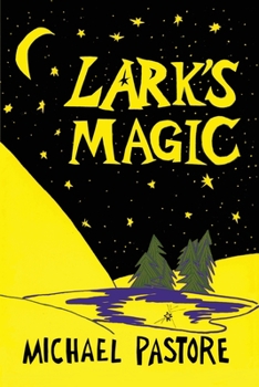 Paperback Lark's Magic Book