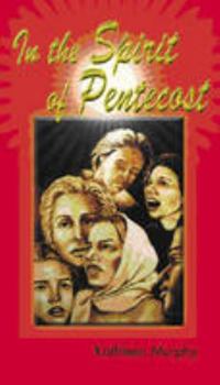 Paperback In the Spirit of Pentecost Book