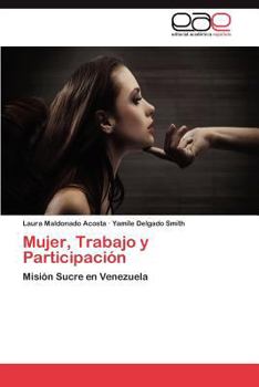 Paperback Mujer, Trabajo y Participación [Spanish] Book