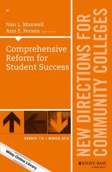 Paperback Comprehensive Reform for Student Success: New Directions for Community Colleges, Number 176 Book