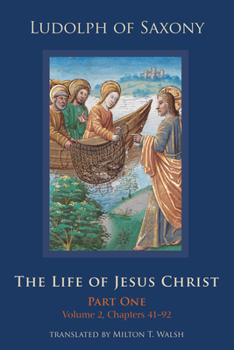 Hardcover The Life of Jesus Christ: Part One, Volume 2, Chapters 41-92 Volume 282 Book