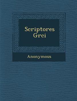 Paperback Scriptores Gr CI [Latin] Book