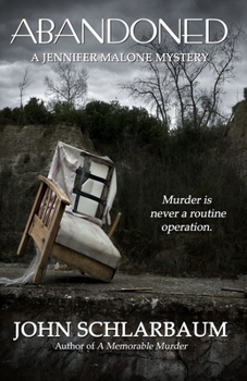 Abandoned: A Jennifer Malone Mystery