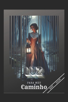 Paperback Luz para meu caminho [Portuguese] Book