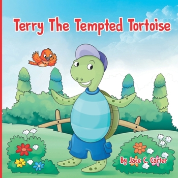 Paperback Terry The Tempted Tortoise Book