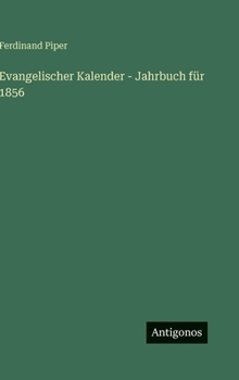 Evangelischer Kalender - Jahrbuch für 1856
