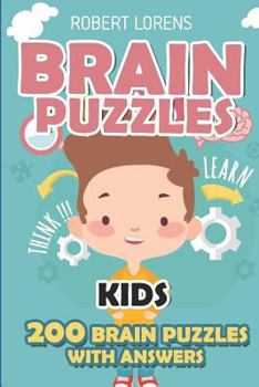 Paperback Brain Puzzles Kids: Paint Area Puzzles - 200 Brain Puzzles with Answers Book