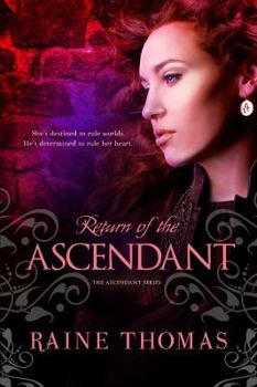 Return of the Ascendant - Book #1 of the Ascendant