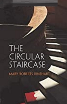 The Circular Staircase Illustrated