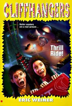 Mass Market Paperback Cliffhangers 3: Thrill Ride Book