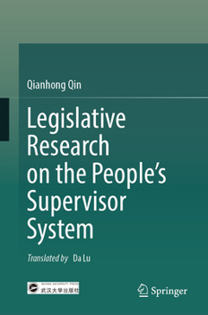 Legislative Research on the People’s Supervisor System in China