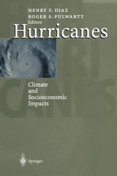 Paperback Hurricanes: Climate and Socioeconomic Impacts Book