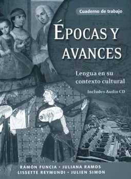 Paperback Epocas Y Avances [Workbook]: Lengua En Su Contexto Cultural, Cuaderno de Trabajo Book