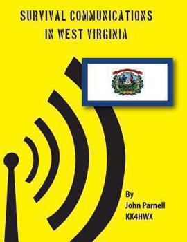 Paperback Survival Communications in West Virginia Book