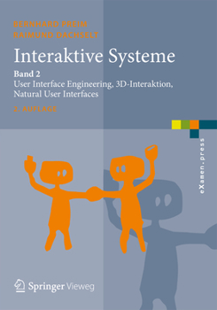 Paperback Interaktive Systeme: Band 2: User Interface Engineering, 3d-Interaktion, Natural User Interfaces [German] Book