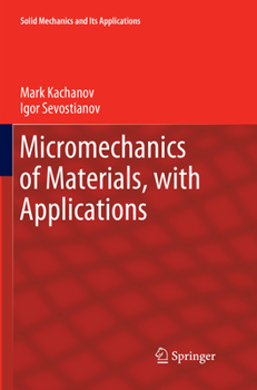 Paperback Micromechanics of Materials, with Applications Book