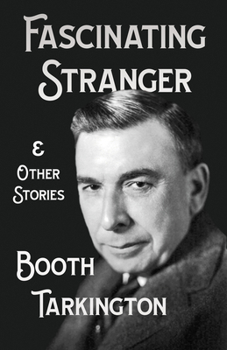 Paperback The Fascinating Stranger and Other Stories Book