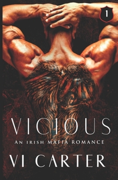 Vicious - Book #1 of the Wild Irish