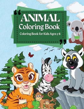 Paperback Coloring Book For Kids Ages 3-8 Animal Coloring Book