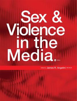 Paperback Sex and Violence in the Media Book