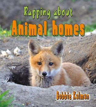 Hardcover Rapping about Animal Homes Book