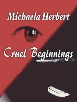 Paperback Cruel Beginnings Book