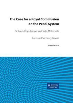 Paperback The Case for a Royal Commission on the Penal System Book