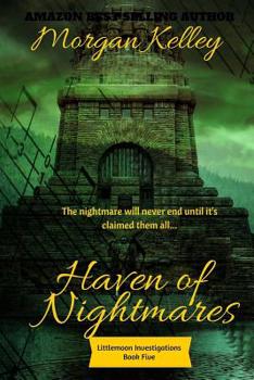 Paperback Haven of Nightmares: Littlemoon Investigations Book